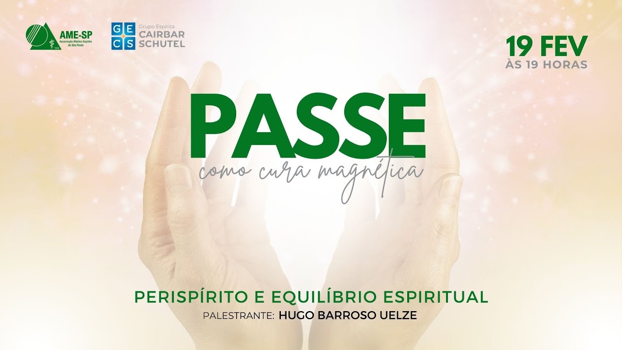 06 - O Passe como Cura Magnética