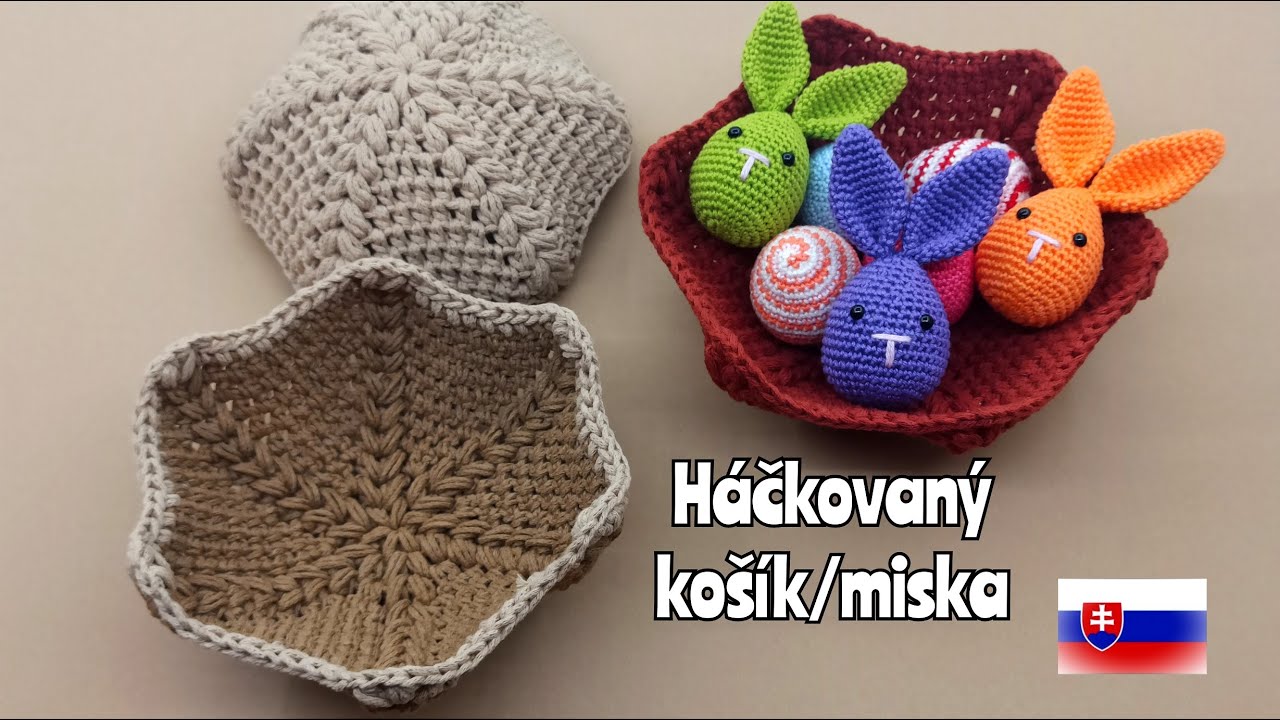 Háčkovaný košík alebo miska - veľkonočná dekorácia