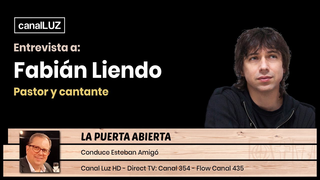 Entrevista a Fabián Liendo - Pastor y Cantante