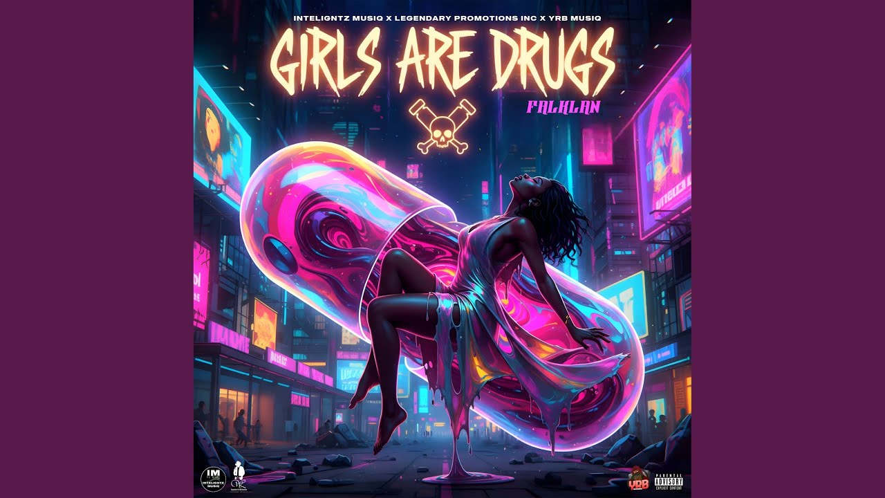 Girls Are Drugs