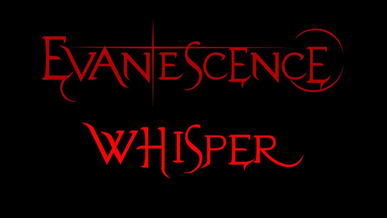 Evanescence - Whisper Lyrics (Demo 3)