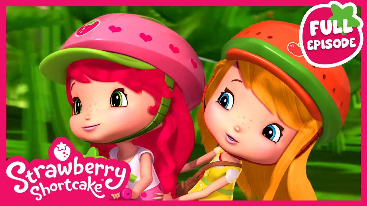 Strawberry Shortcake | Berry Bitty Adventurer | Berry Bitty Adventures | Full Episode | S4 E2