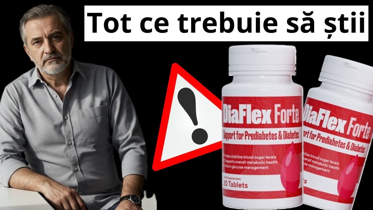 DIAFLEX FORTE &ndash; DiaFlex Forte Recenzie ✅ [ADEVĂRUL!!!] ✅ Suplimentului de Zahăr din S&acirc;nge - Rom&acirc;nia
