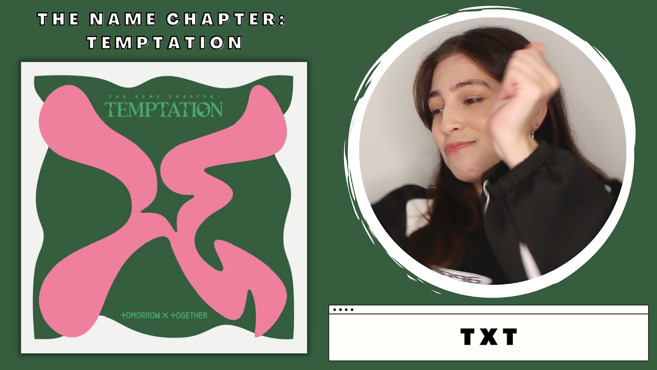 TXT The Name Chapter: Temptation Album First Listen Reaction