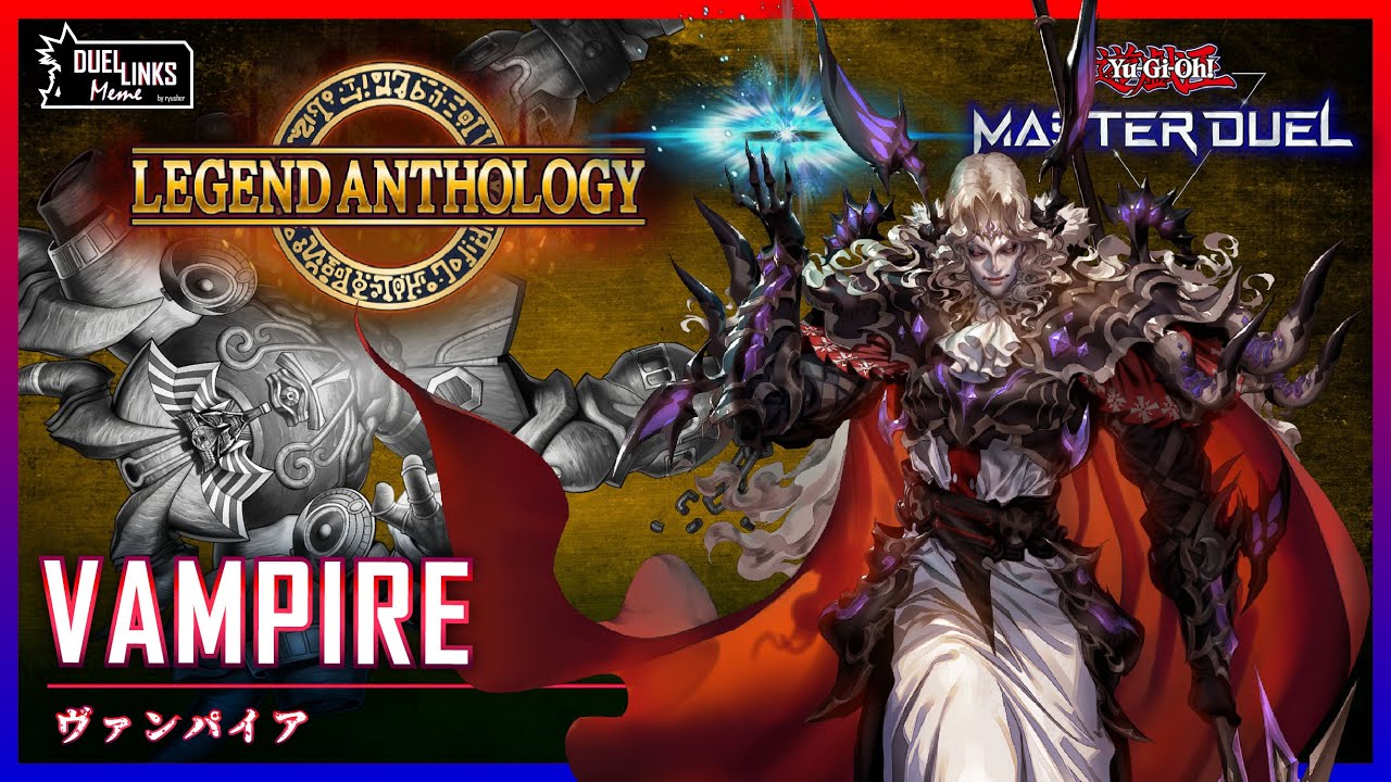 Trolling Millennium Decks with Vampire Deck / Legend Anthology [Yu-Gi-Oh! Master Duel]