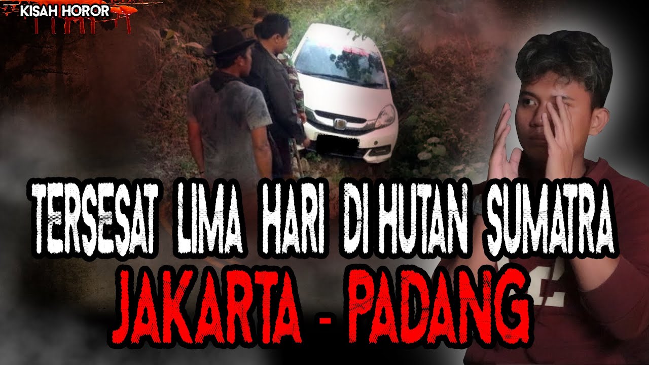 TERSESAT LIMA HARI DI JALUR HUTAN SUMATERA! JAKARTA - PADANG