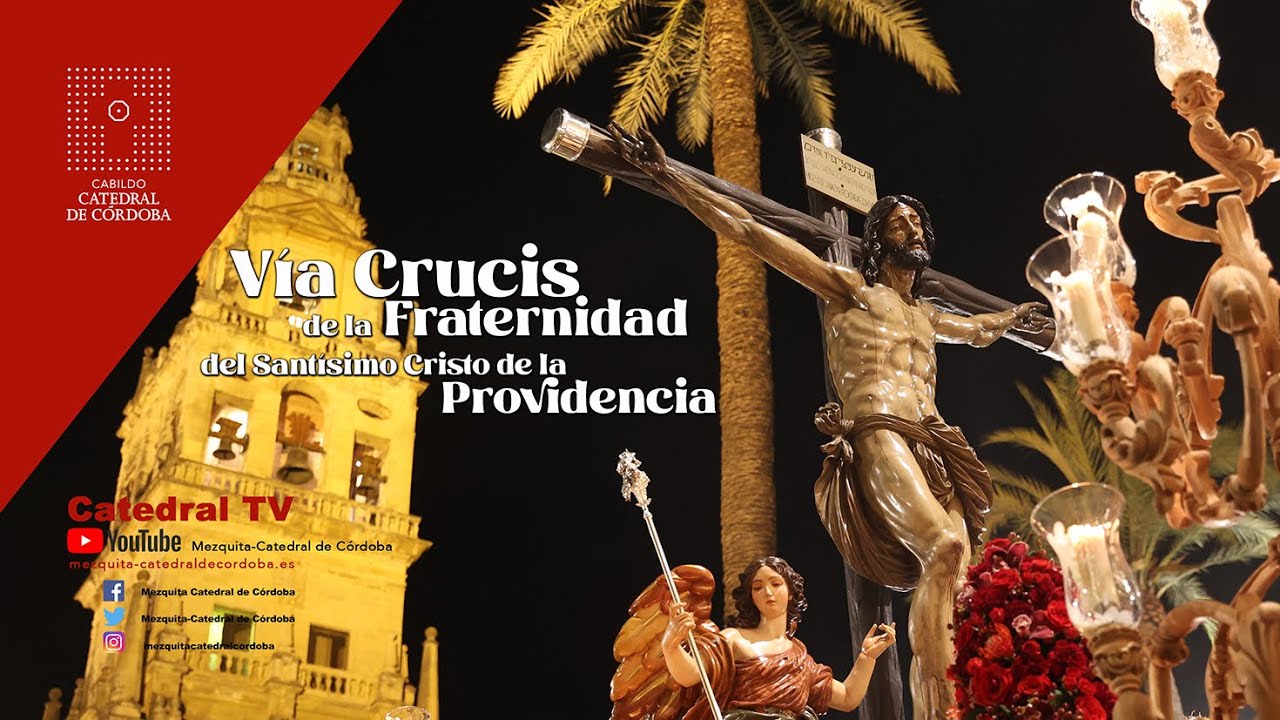 Vía Crucis del Santísimo Cristo de la Providencia