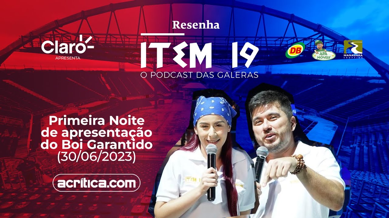 AO VIVO 🔴 Resenha Item 19 feat. Milton Cunha | 2ª Noite - GARANTIDO | PARINTINS 2023