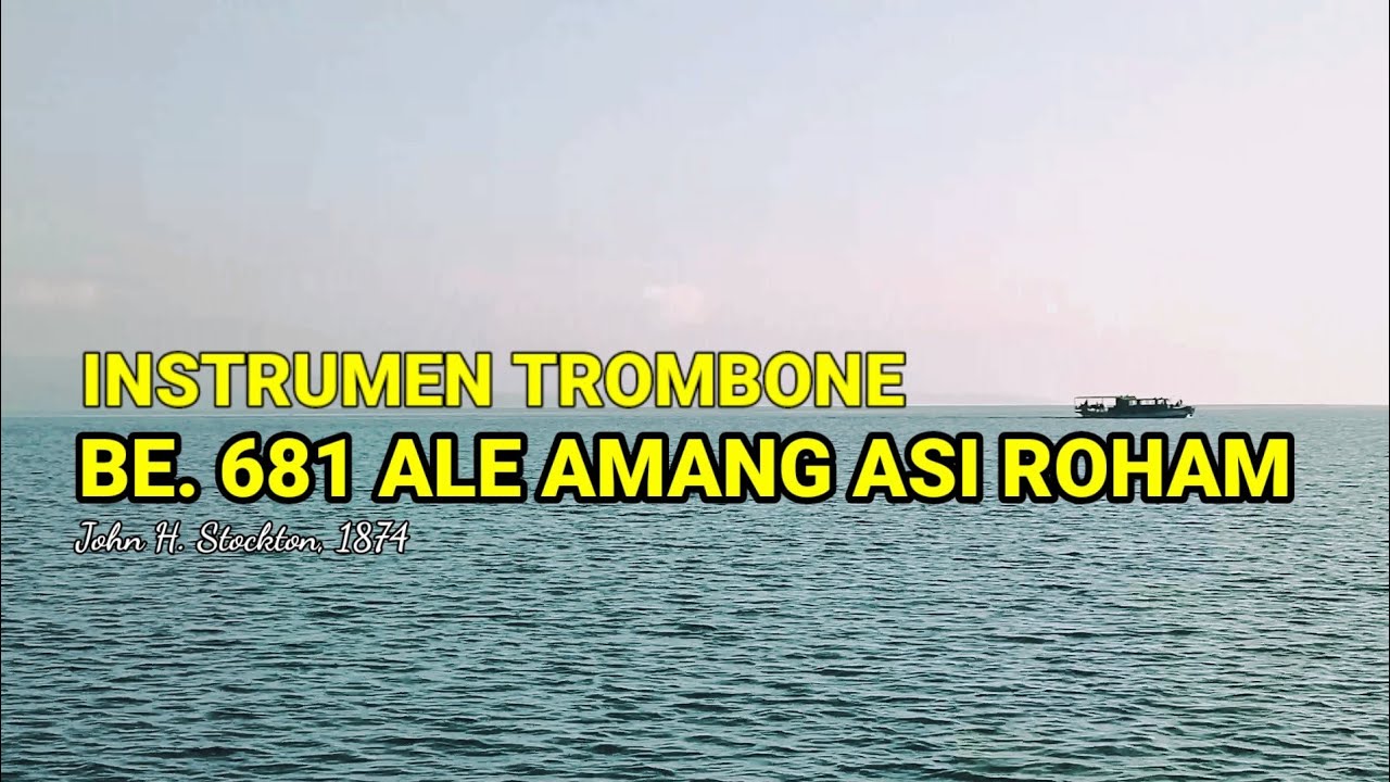 Instrumen Trombone BE. 681 Ale Amang Asi RohaM
