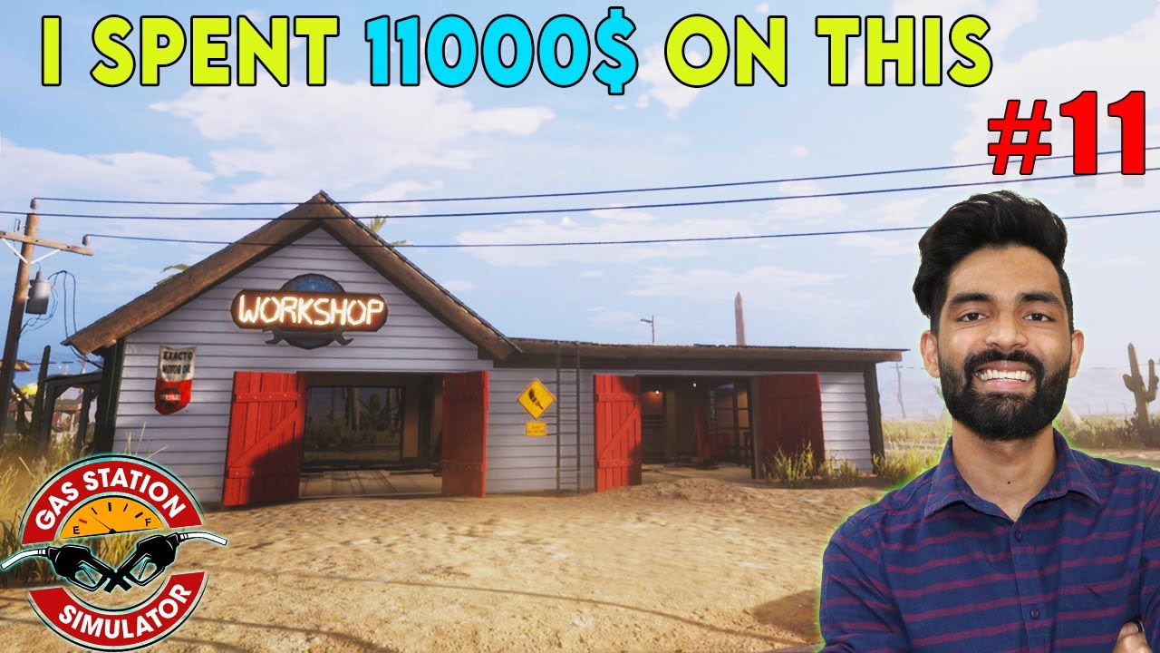 I Spent 11000$ on This - Gas Station Simulator #11
