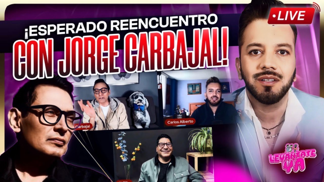 ¡EN VIVO! EL ESPERADO REENCUENTRO CON JORGE CARBAJAL