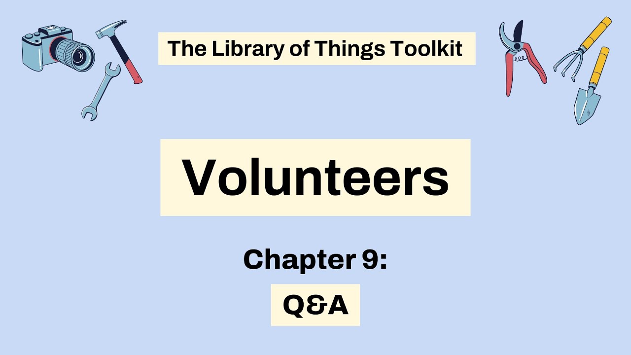 LoT Toolkit Section 4:  Volunteers (9 of 9)