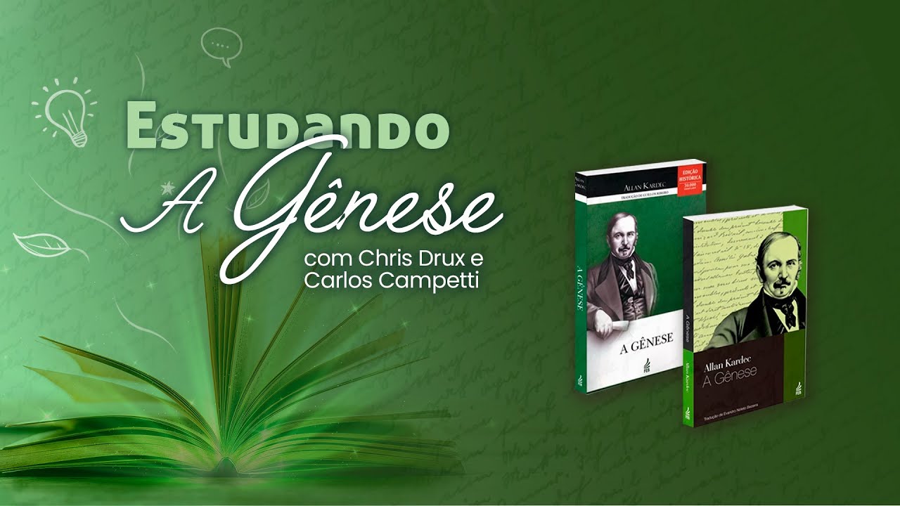 #02 Estudando A G&ecirc;nese - Car&aacute;ter da Revela&ccedil;&atilde;o Esp&iacute;rita - Parte 1