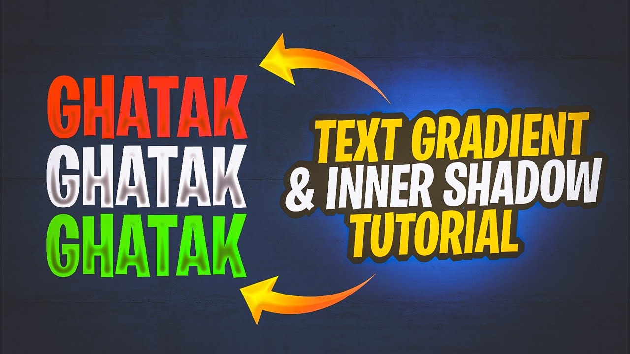 TEXT GRADIENT & INNER SHADOW TUTORIAL || TEXT GLOW IN PS CC 2019