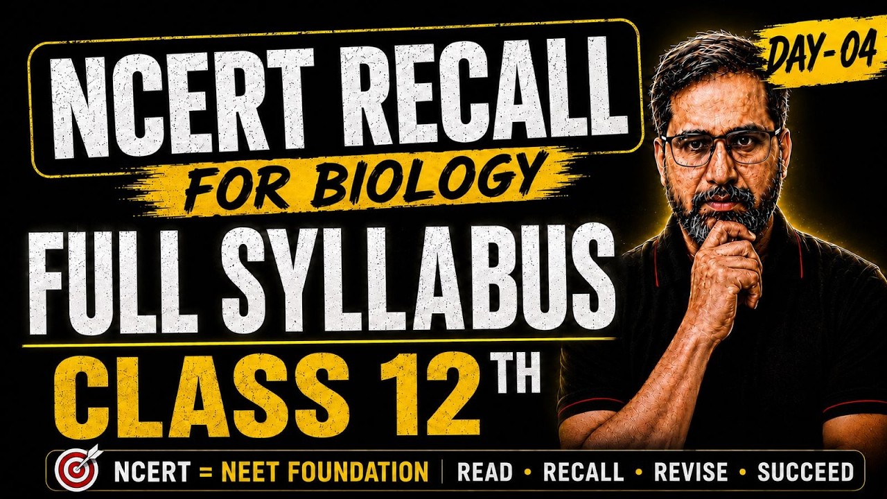 NCERT RECALL RENEET 2026 - Biology Class 12Full Syllabus Revision | By Tarun Sir