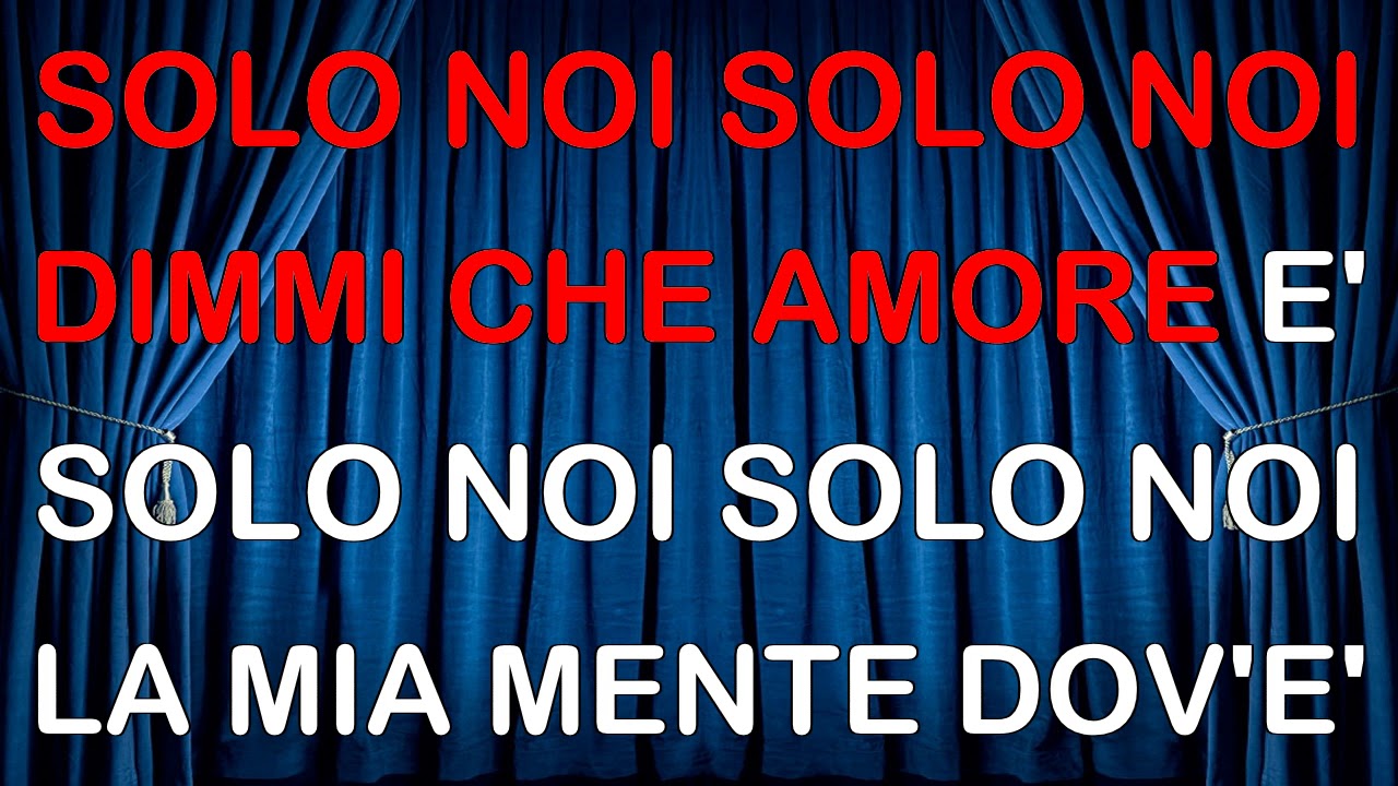Toto Cutugno - Solo Noi CORI KARAOKE MM