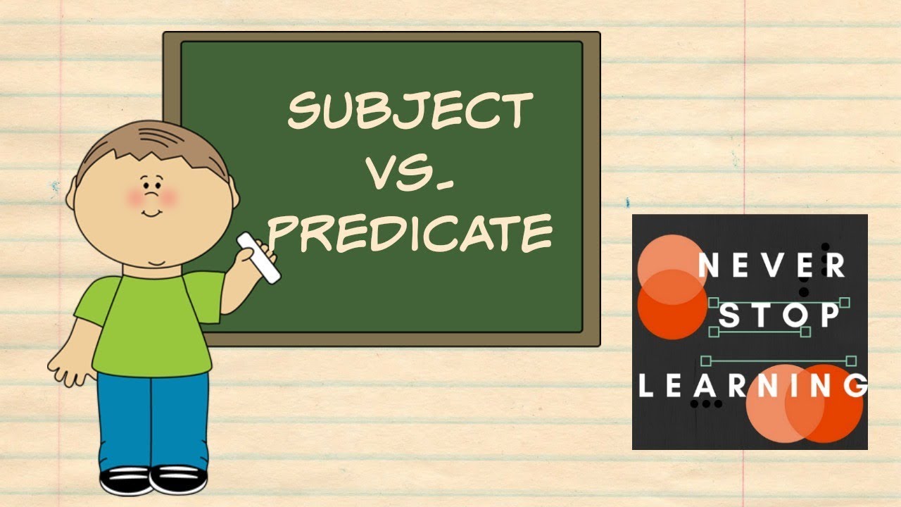 Subjects and Predicates for Writers (2018)