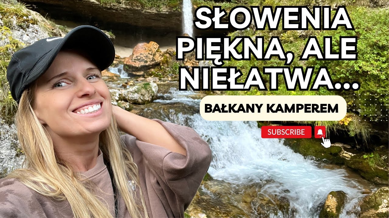 Piękna Słowenia! ☀️🌿 Co zobaczyć? Co zwiedzić? // Bałkany kamperem