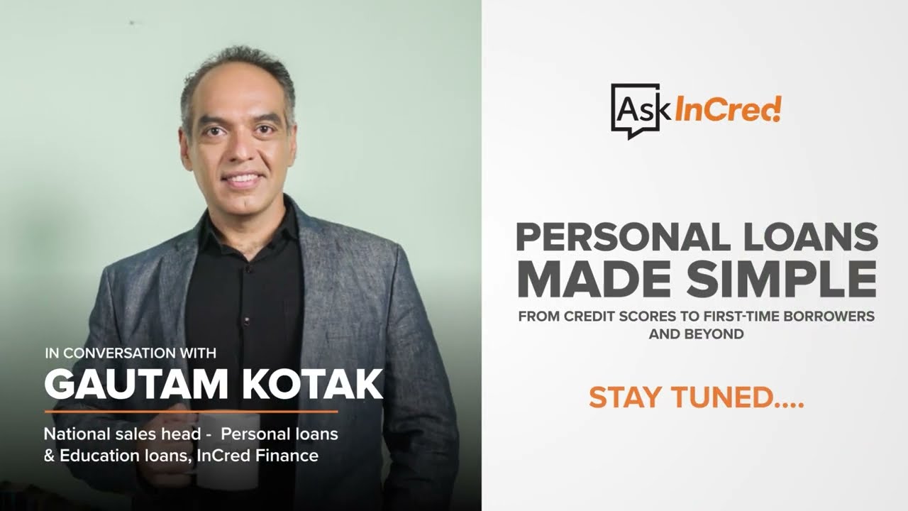 Teaser | Personal Loans made simple - From Credit Story to First Time Borrowers and Beyond