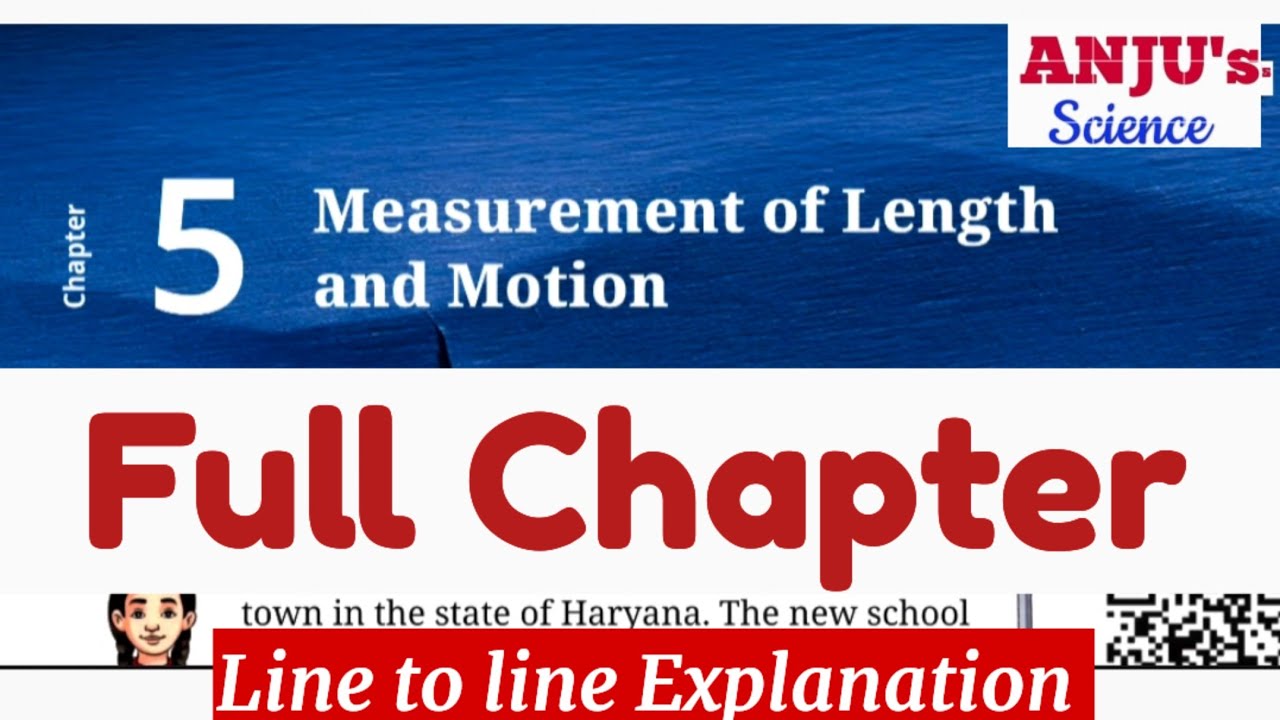 Class 6 Chapter 5 Measurement of Length and Motion | Curiosity | Science | Full Chapter 