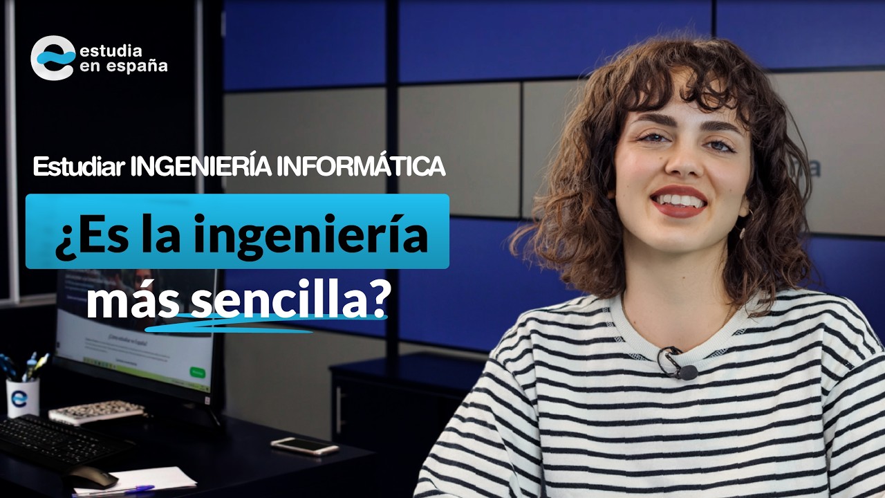 Estudiar INGENIERÍA INFORMÁTICA EN ESPAÑA | ¿Es DIFÍCIL ESTA CARRERA?  | ¿VALE LA PENA ESTUDIARLA?