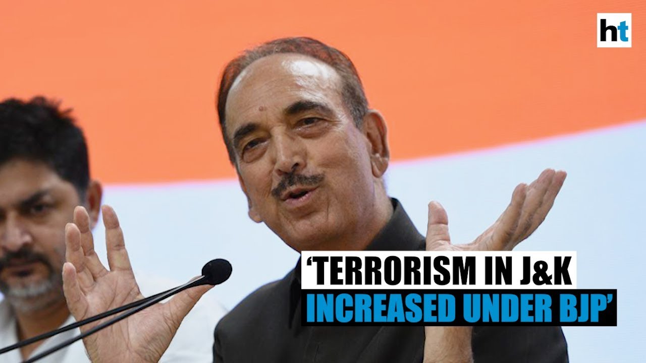 Ghulam Nabi Azad blames Modi government for rise of terrorism in J&K