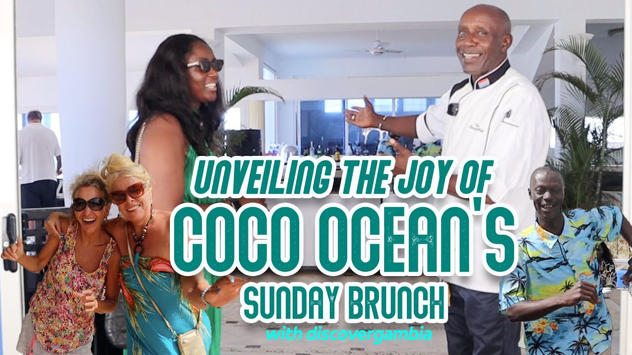 Sunday Brunch at Coco Ocean the Gambia