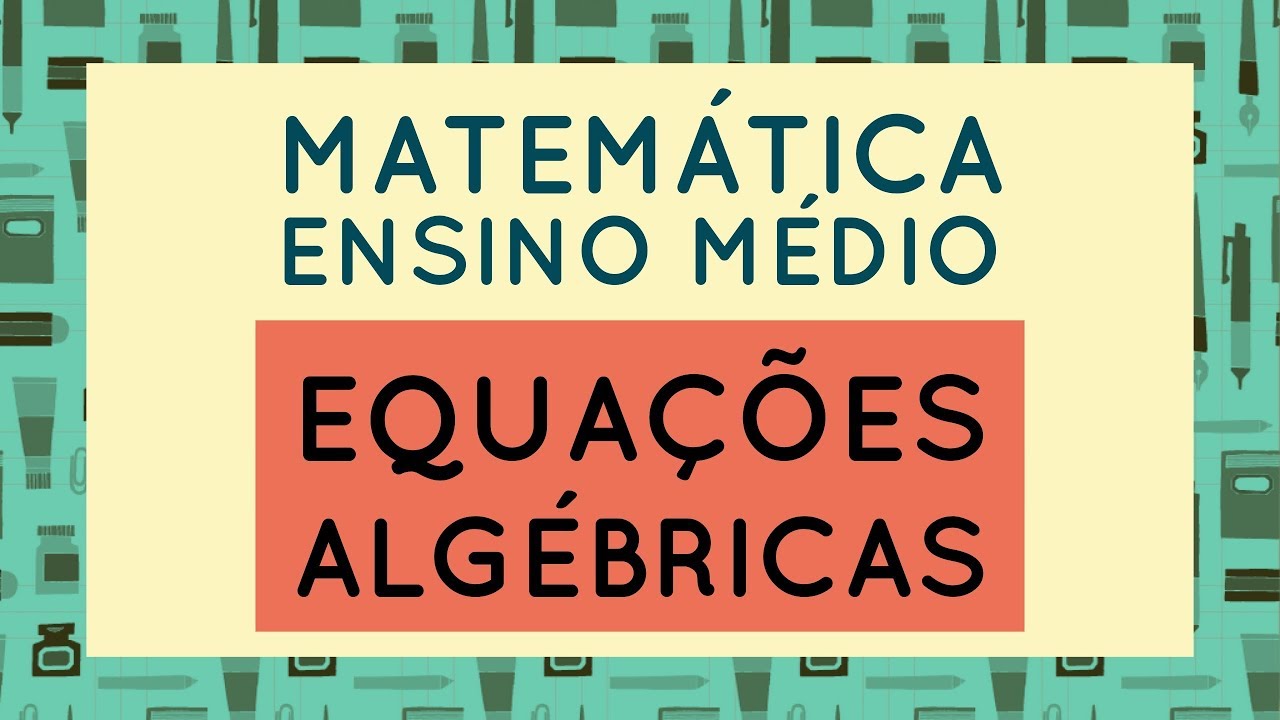 Equações algébricas
