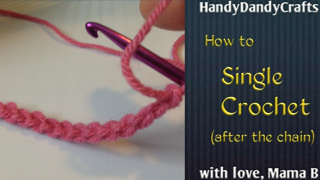 Single Crochet (after the chain)