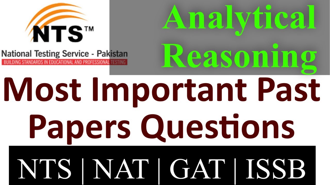 Analytical Reasoning || NTS Past Paperss || NTS Past Papers Important | Analytical Reasoning|NAT GAT