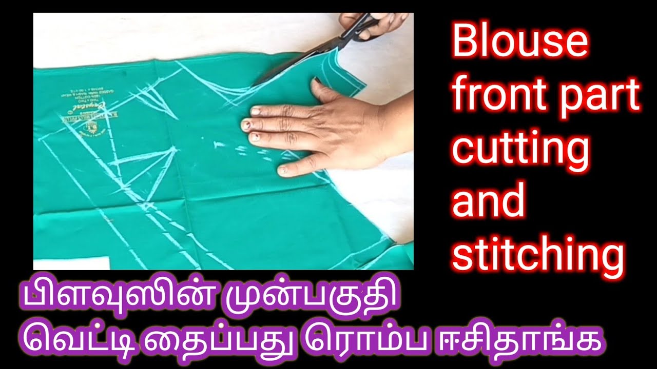 Blouse Front part cutting and stitching tamil | Blouse cutting tamil @ChandraTailoring2
