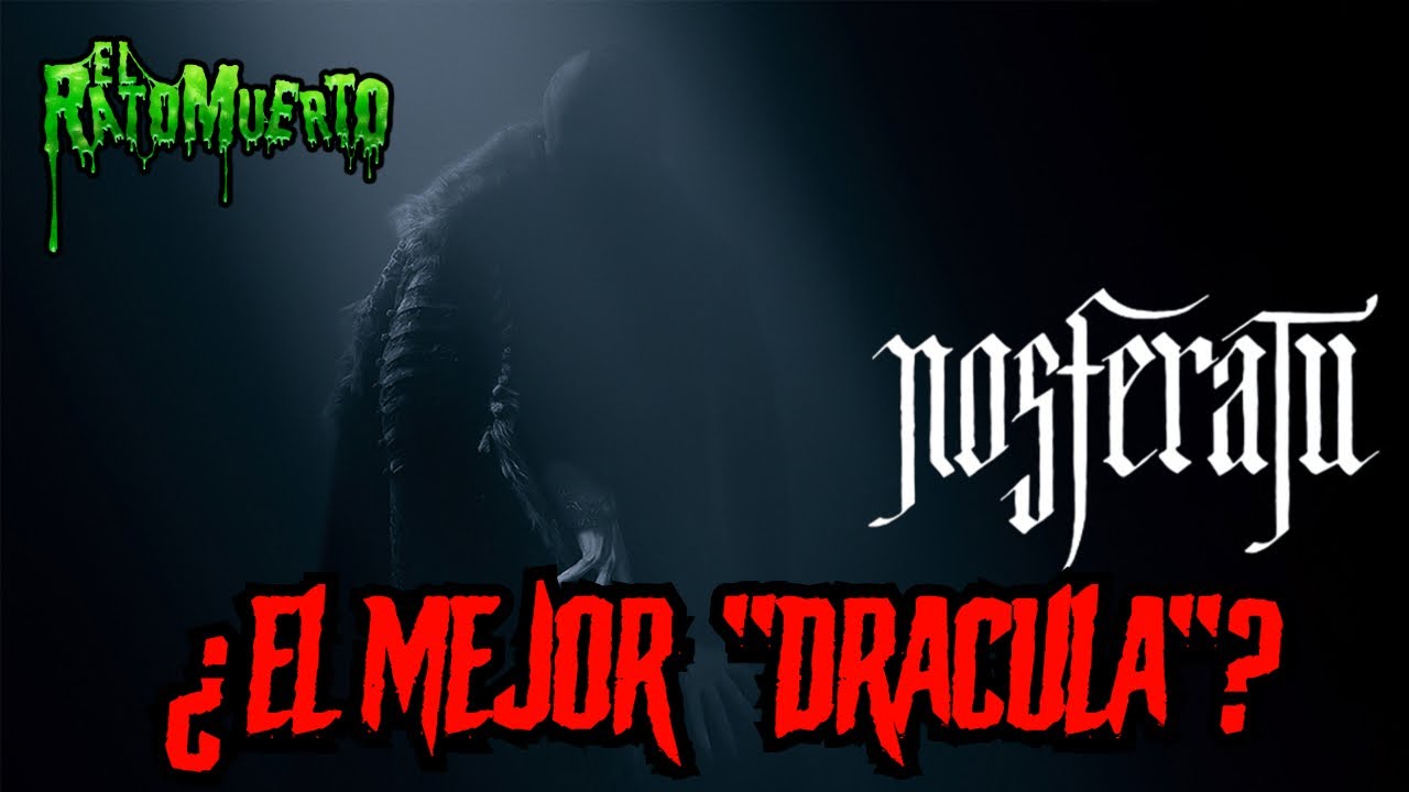 NOSFERATU 2024 | MI OPINIÓN SINCERA