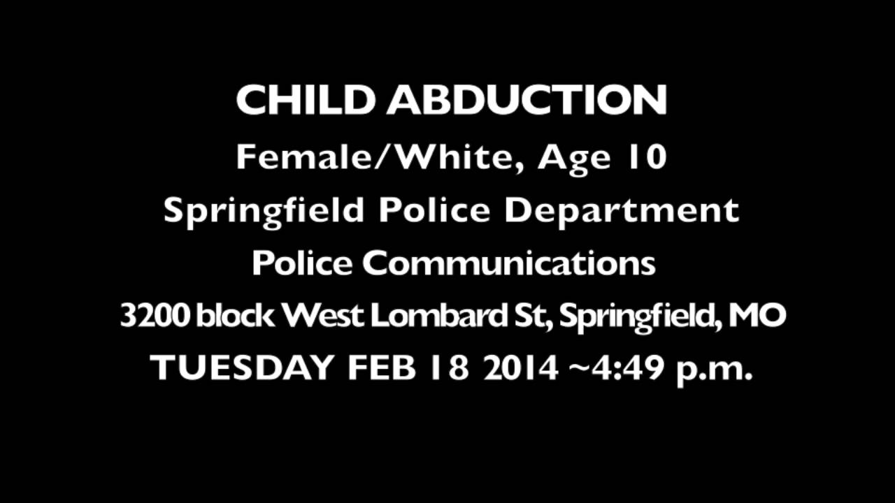 Springfield, Missouri Child Abduction Police Radio Communications