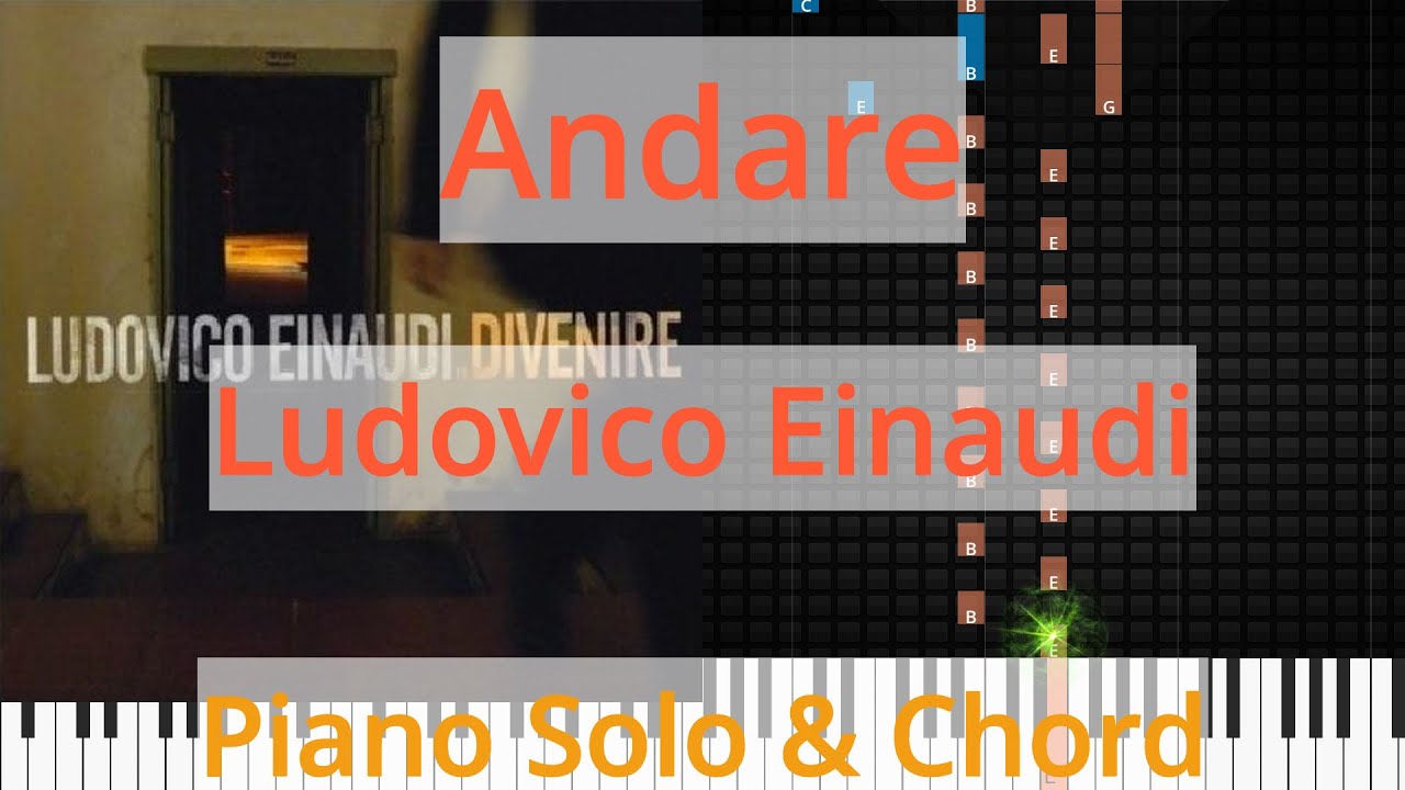 🎹Solo & Chord, Andare, Ludovico Einaudi, Synthesia Piano