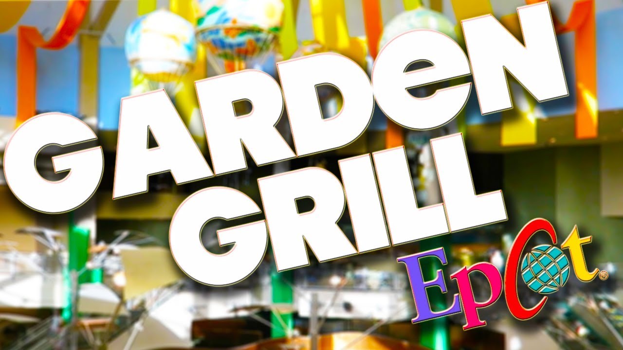 EATING AT - GARDEN GRILL - EPCOT - DISNEY WORLD