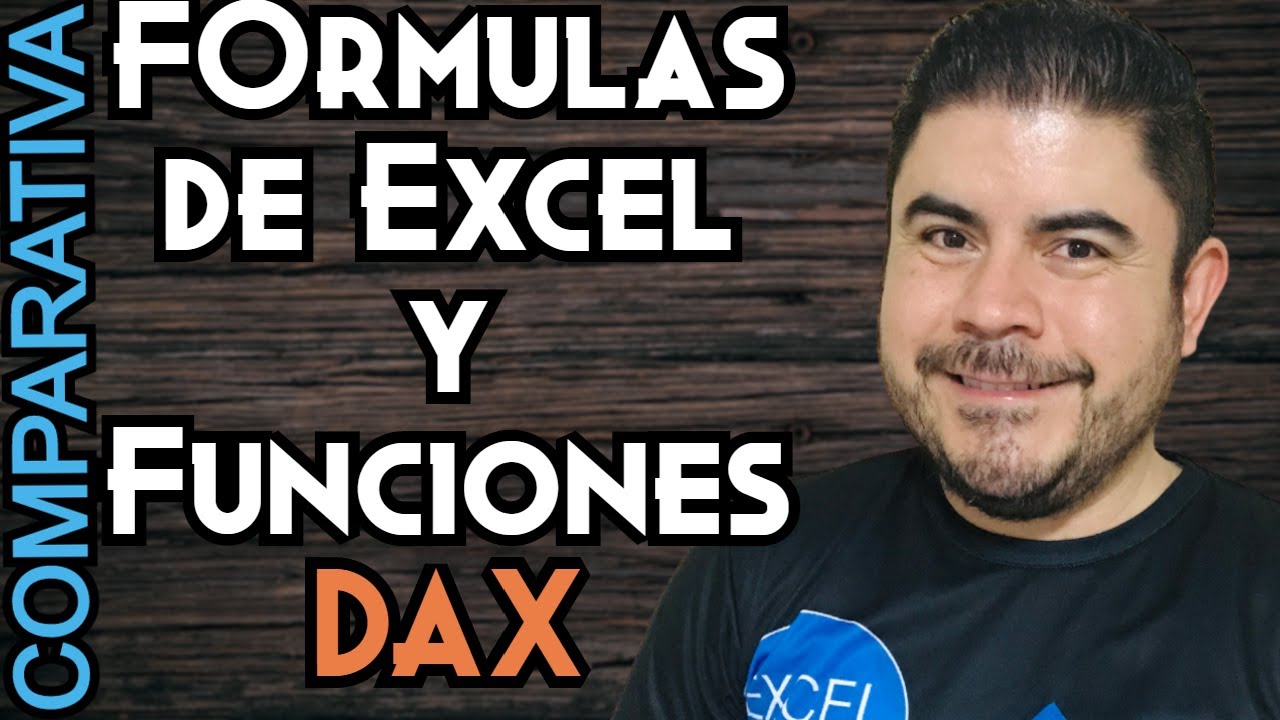 Comparativa: Fórmulas de Excel y Funciones DAX