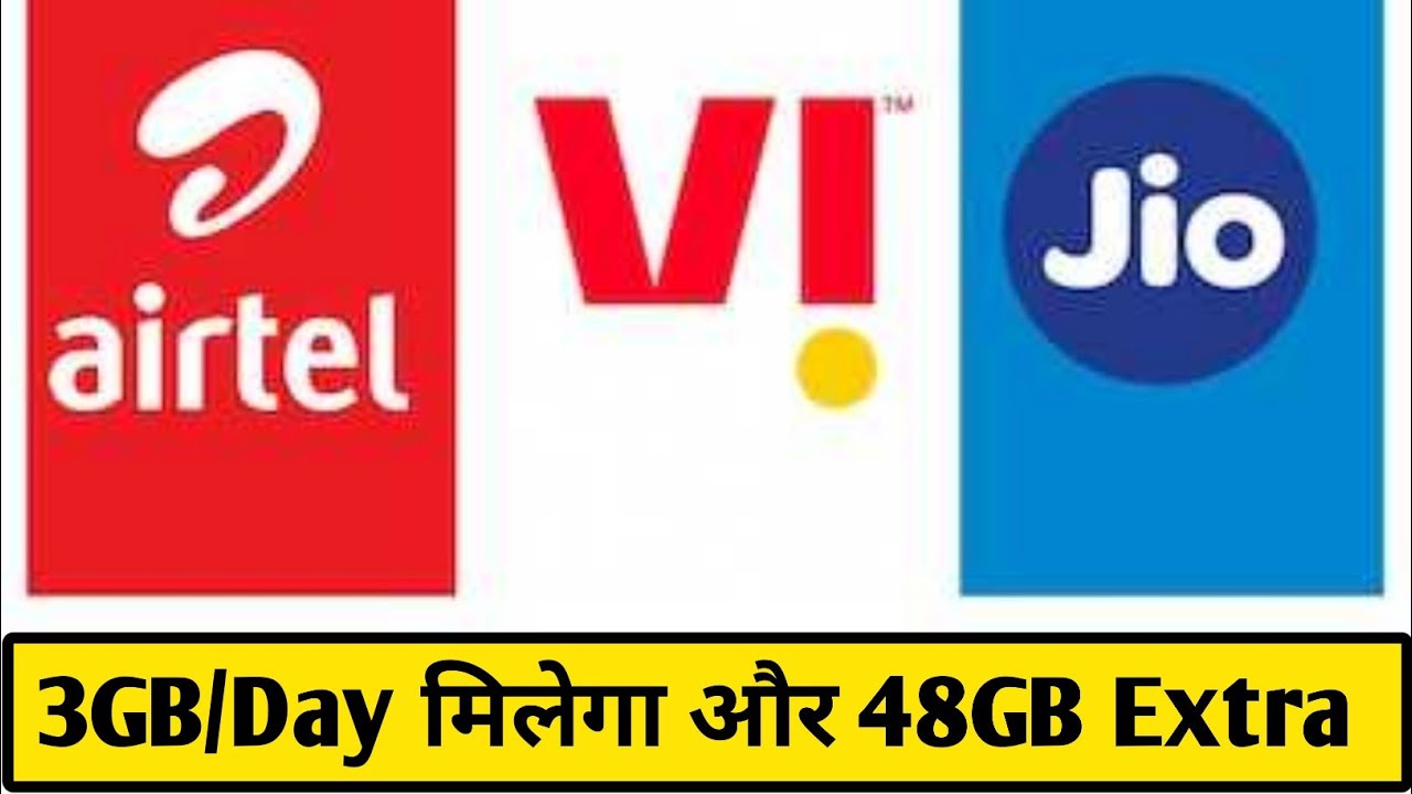 3gb/day + 48gb extra | 3gb recharge plan for airtel vi & jio
