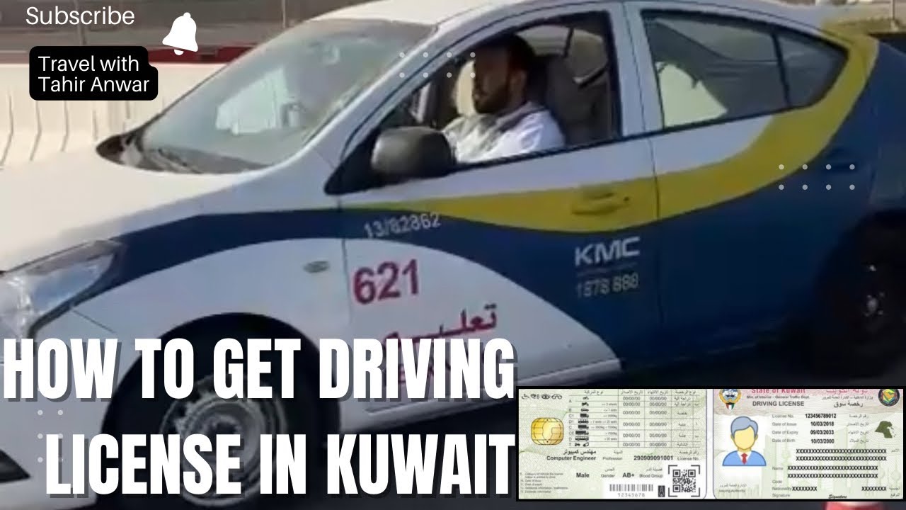 Driving license requirements in Kuwait | how to get driving license in Kuwait | Kuwait license