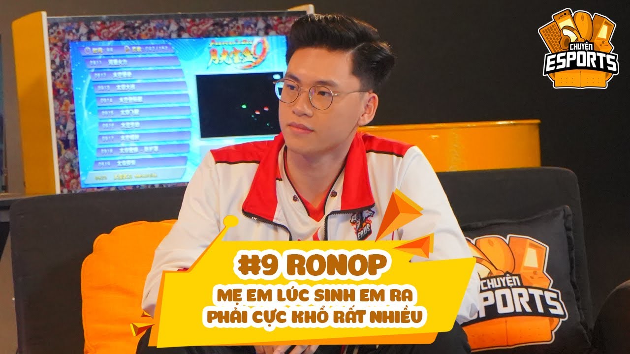 Chuyện eSports #9 | PEWPEW x RONOP: 