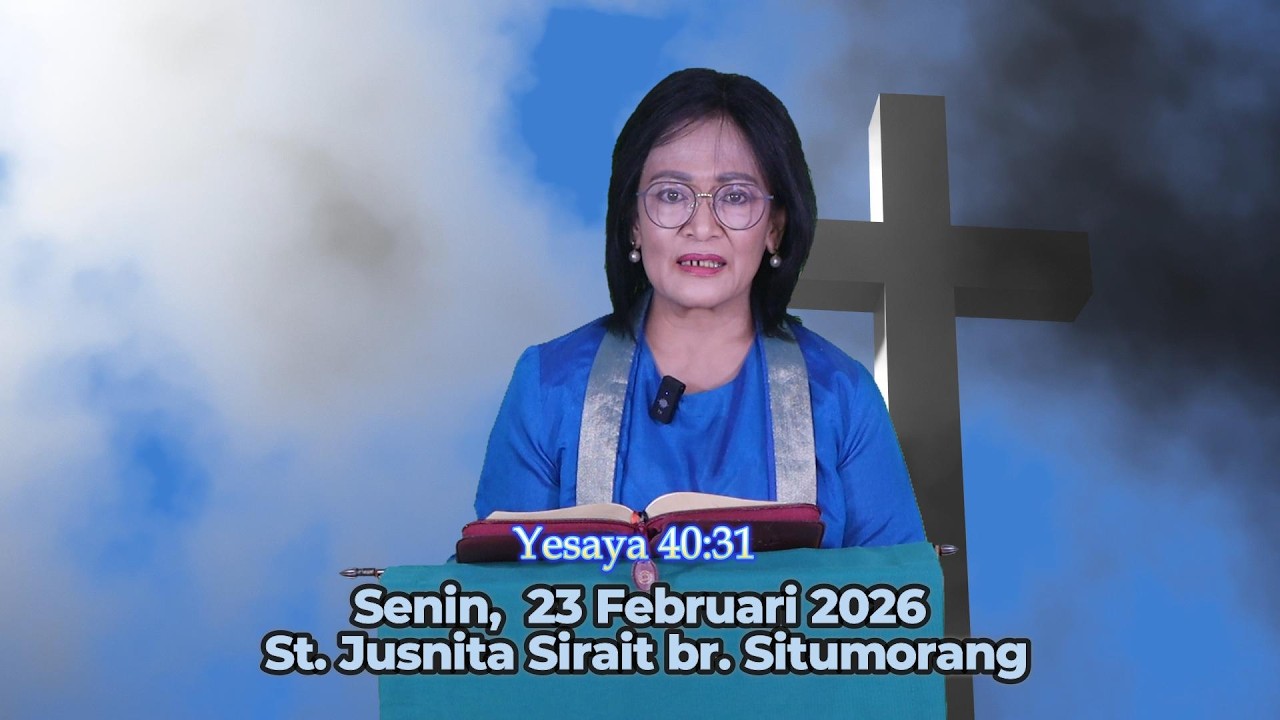 RENUNGAN  HARIAN   2026 HKBP BANDUNG REFORMANDA 23  FEBRUARI  2027