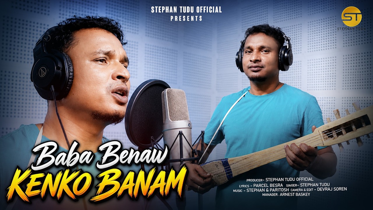 BABA BENAO KENKO BANAM II STEPHAN TUDU II STUDIO VERSION II NEW SANTALI VIDEO 2026