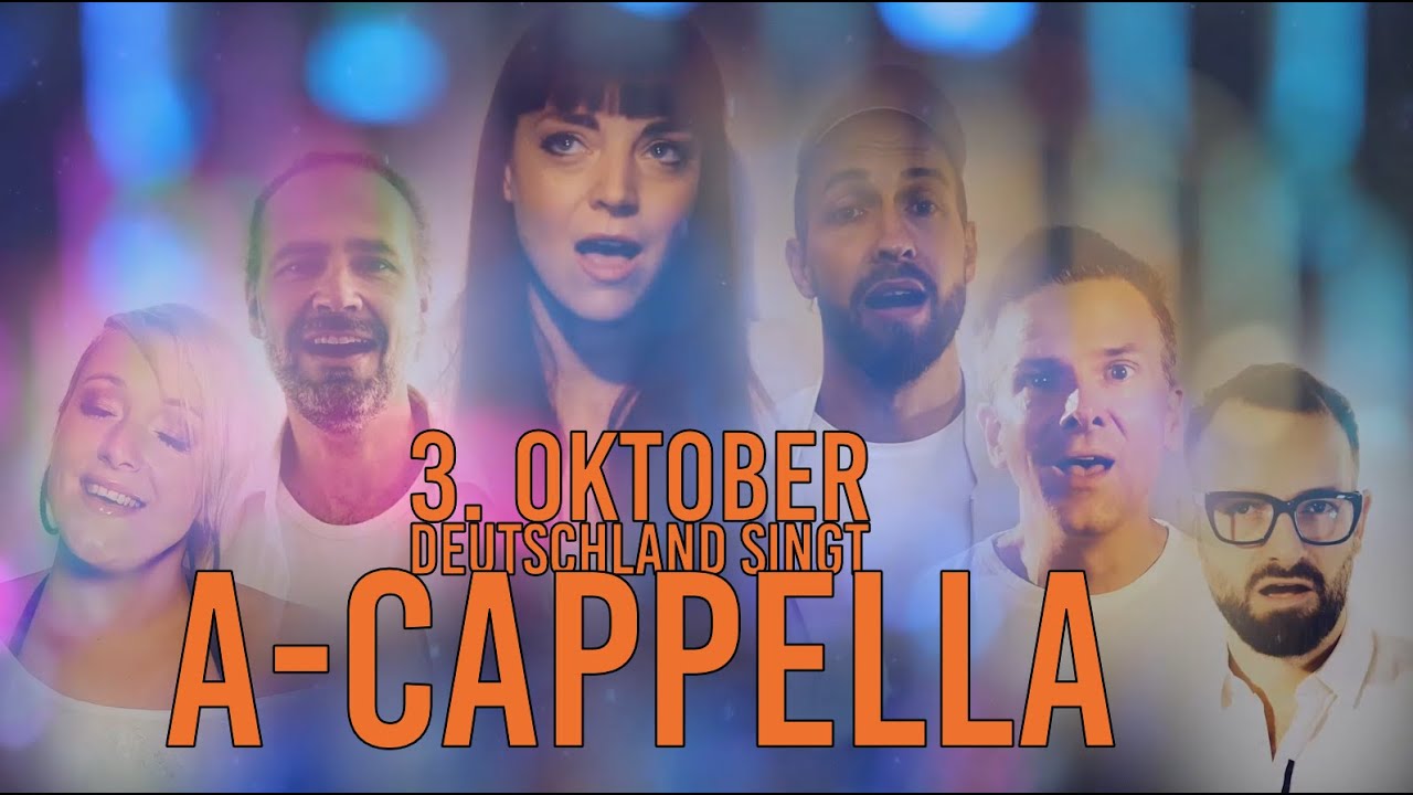 3. Oktober Deutschland Singt | Eddi Hüneke & All-Star A cappella | Das Medley