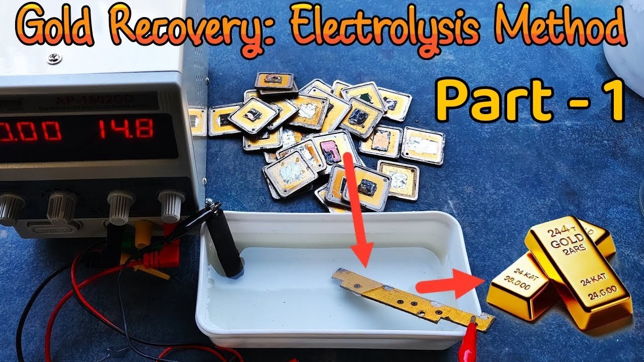 Electrolysis Gold Recovery &ndash; Stripping Gold from E-Waste | PART 1