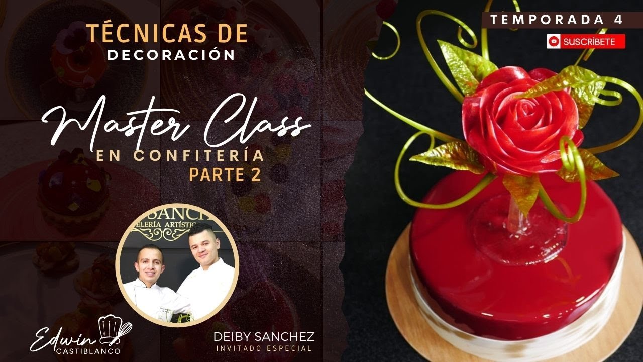 MasterClass - Técnicas de decoración con azúcar Ft. DEIBY SANCHEZ #cakes #pastry