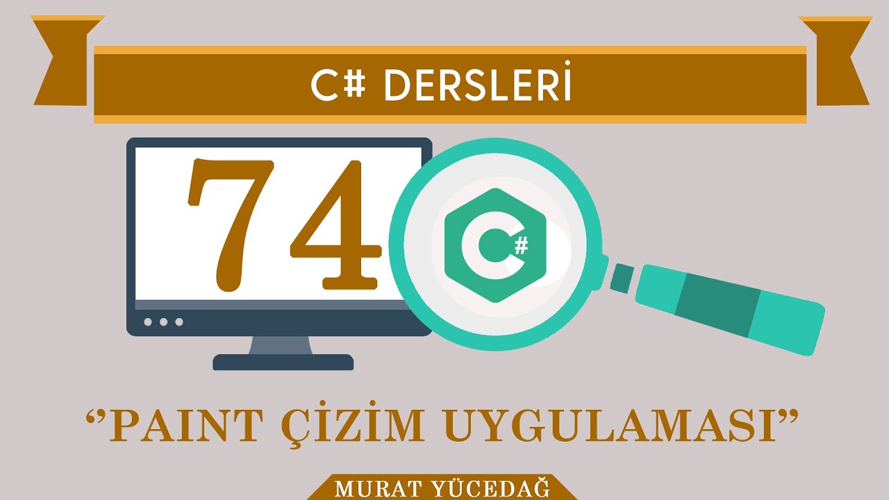C# Ders 74 Paint Çizim Uygulaması