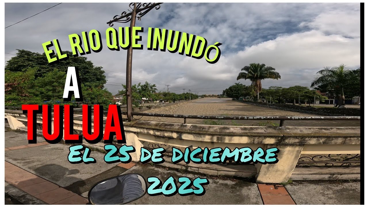 QUE PASO ESTE AÑO  EN TULUÁ Y EL VALLE DEL CAUCA