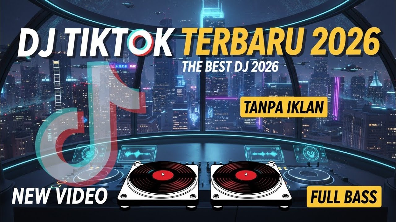 DJ CAMPURAN VIRAL TIK TOK TERBARU 2026 FULL BASS JEDAG JEDUG