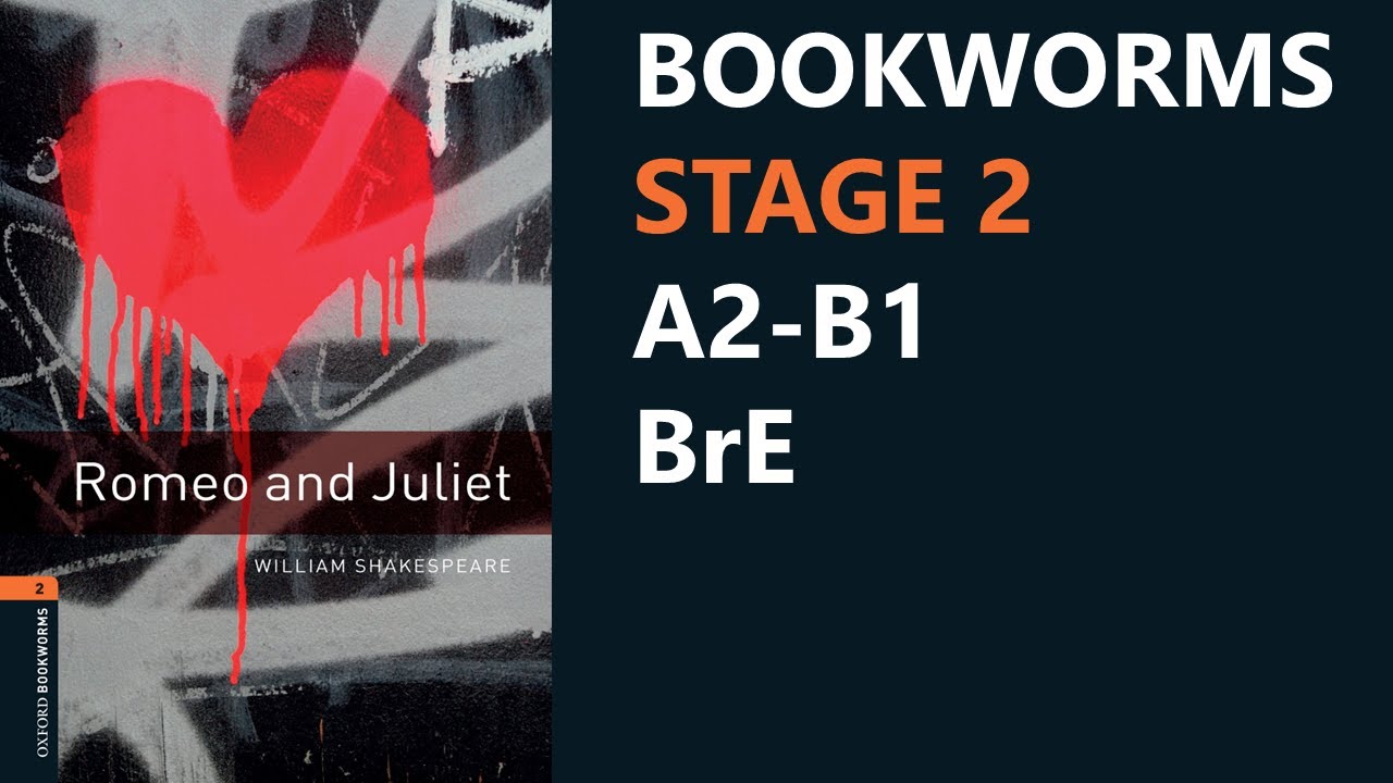 Romeo And Juliet 📕 Playscripts | Bookworms Stage 2