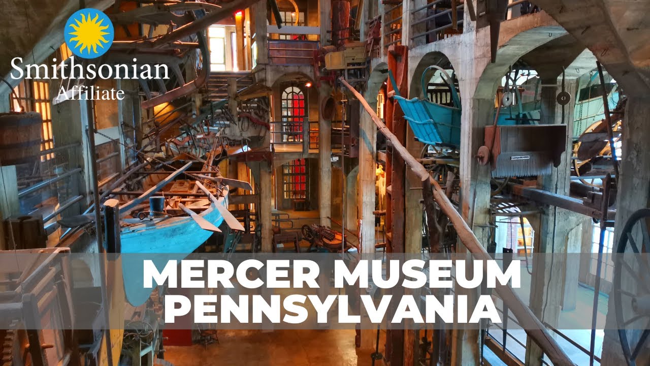 Unique Mercer Museum | Pennsylvania | Museum of Preindustrial Life | Bucks County Historical Society