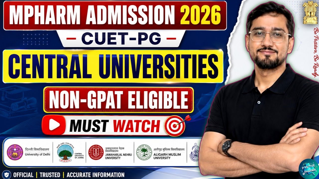 MPharm Admission 2026 | Non-GPAT | All Central Universities | Eligibility | MPharm Admission Updates